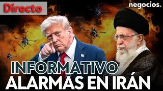 INFORMATIVO: Irán dispara las alarmas en EEUU con 1.000 drones, Rusia advierte a Trump y China avisa