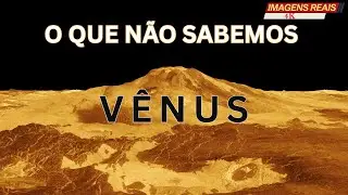 Os Maiores Mist&eacute;rios de V&ecirc;nus | F&iacute;sica em Colapso
