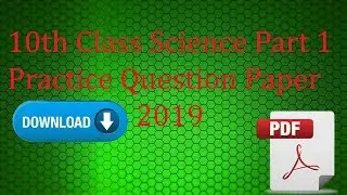 SSC 10th class Scince Part 1 practice  question paper HL PDF 2019