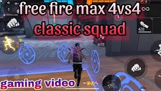  Free fire max 4vs4 classic squad game play video #freefire #garena #gaming #gameplay 