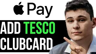 HOW TO ADD TESCO CLUBCARD TO APPLE WALLET 2025! (FULL GUIDE)