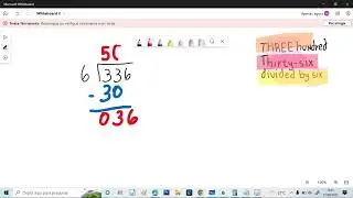 336 divided by 6 three hundred thirty six divided by six