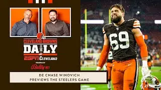 Cleveland Browns Daily &ndash; DE Chase Winovich previews the Steelers game