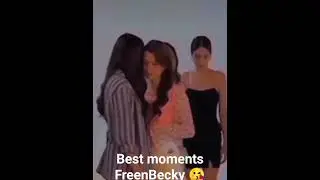 best moments of FreenBecky #freenbeckyforever
