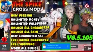 THE SPIKE CROSS MOD APK V6.5.105 TERBARU 2026 UNLOCK NEW CHARACTERITHE SPIKE CROSS 