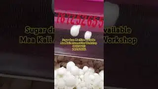 Sugar drop Machine available Maa Kali Automobiles Workshop 8918766113,7872526552
