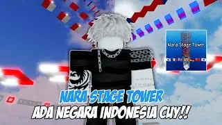 TOWER TERSUSAH DAN TERTINGGI YANG PERNAH AKU MAINKAN‼️ STAGE 200 - 300 | Roblox: Nara Stage Tower
