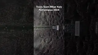 Travis Scott Milan Italy Performance 2024 #fein #travisscott #travis