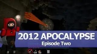 Minecraft: 2012 Apocalypse (Ep.02)