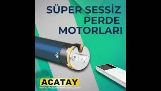 S&uuml;per Sessiz Stor Perde Motorları