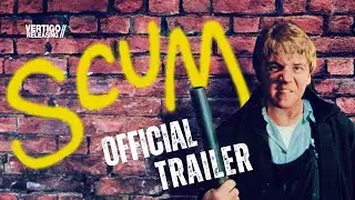 Scum | Official Trailer (2025) | Now On Digital