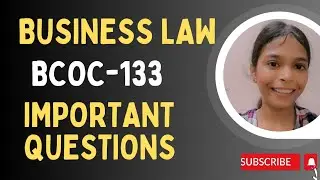 BCOC-133 Business Law | Important Questions | #bcomg #ignou #bcoc133 #businesslaw