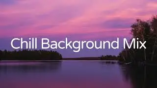 Chill Background Mix 🎵 lofi hip hop beats