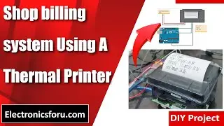 DIY Shop Billing System with Arduino and Python | Electronics For You