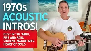 1970s Acoustic Intros! 5 Easy Guitar Songs You Can Learn Today