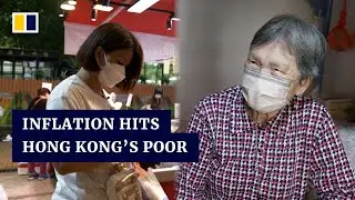 Underprivileged class bearing the brunt of Hong Kong&rsquo;s rising inflation