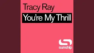 You're My Thrill (UKG Mix)