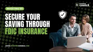FDIC Insurance Explained in 2024! What is FDIC Insurance and how FDIC Insurance Works?