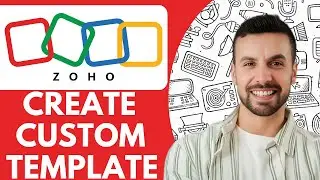 How to Create Custom Template in Zoho Books  - 2025 (Simple Tutorial)
