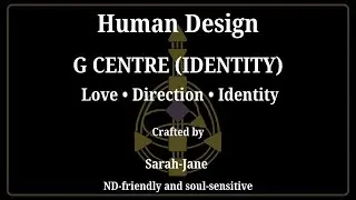 Human Design G Centre | Love &middot; Direction &middot; Identity