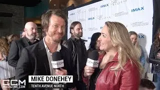 Mike Donehey | 'I Still Believe' Premiere