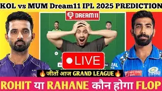 🔴Live MUM vs KOL Match Prediction | MI vs KKR Dream11 Grand league Team | KOL vs MUM 12th IPL 2025