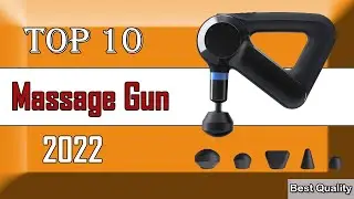 ✅ 10 Best Massage Gun of 2022 - What are the Best Massage Gun?