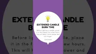 Extended Candle Burn Time