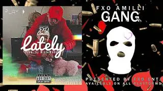 FXO Amilli - Gang feat. Miklo Tha Kid (Official Audio Stream)