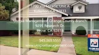 Fullerton Property Management - 1700 Via Mirada, Unit A, Fullerton, CA 92833