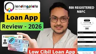 Lendingplate New Loan App for Low Cibil 2026 - Review | How to Get Loan with Low Cibil Score |