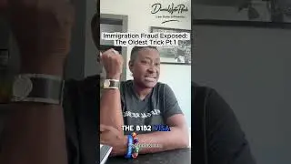 Immigration Fraud Exposed The Oldest Trick Pt. 1