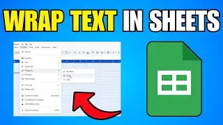 How To Wrap Text In Google Sheets (Step By Step Guide)