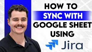 Как синхронизировать Jira с Google Sheets [Руководство на 2026 год]