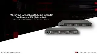X1046A Sun Switch Gigabit Ethernet Switch for Sun Enterprise 250 (Refurbished)