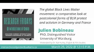 The global Black Lives Matter movement: a comparative look at postcolonial forms of BLM protest