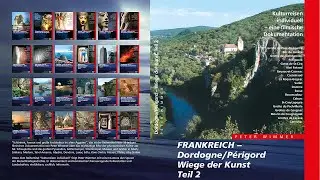 Directors Cut - FRANKREICH Dordogne/Périgord Wiege der Kunst Teil 2