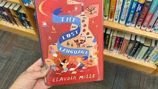 The Lost Language by Claudia Mills