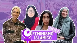 FEMINISMO ISL&Aacute;MICO | &iquest;Una respuesta necesaria o incompatible? PARTE 2 | ramiaschannel