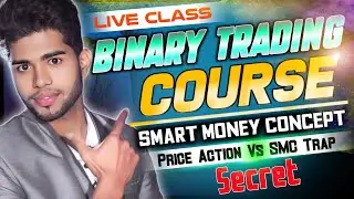 Smart Money Concept Binary Trading | Live Class-13 | Mentorship |Quotex |IQ Option| @XBinary