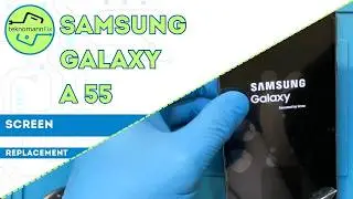 Samsung Galaxy A55 Sreen Replacement #samsung #repair #smartphone #a55