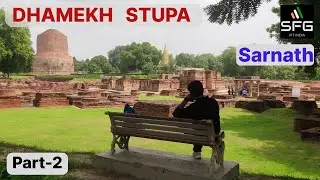 Dhamekh Stupa Sarnath | Mulagandha Kuti Vihar Sarnath | Prayer Wheel Sarnath | Holy bell | Part-2