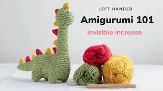 Amigurumi 101 : How to make Invisible decrease | (Left Handed)