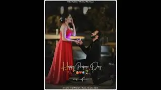 Happy Propose Day Whatsapp Status 2021 | Propose Day Status | Valentine's Day Status | 8 Feb Special