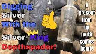 Digging Silver with the Silver King Depthspader!  A Present from up North Comes Home!