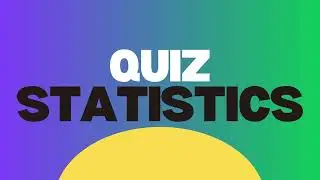Basic Statistics Quiz! Pop Quiz