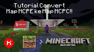 Tutorial Convert Map MCPE ke MCPC!!