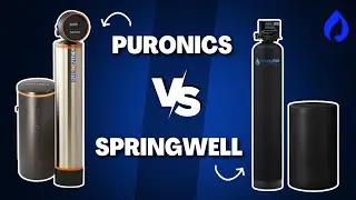 Puronics Water System или SpringWell: какой умягчитель воды лучше для дома?