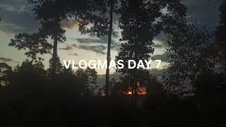 VLOGMAS DAY 7 ❤️ Village edition 😊