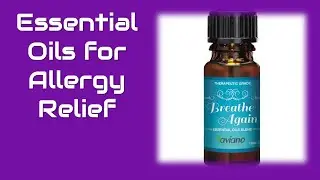5 Essential Oils for Allergy Relief You Can Access Online in 2020